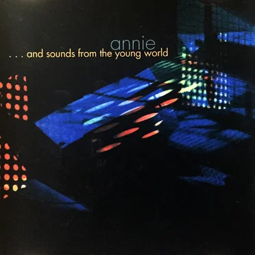 ... and sounds from the young world