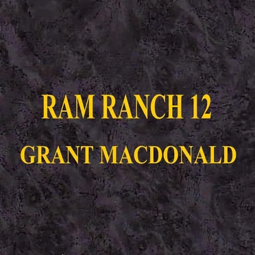 Ram Ranch 12 by Grant MacDonald - album cover