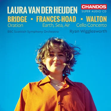 Bridge: Oration / Frances Hoad: Earth, Sea, Air / Walton: Cello Concerto