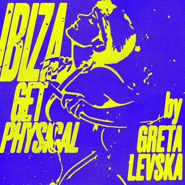 Ibiza Get Physical by Various Artists - album cover
