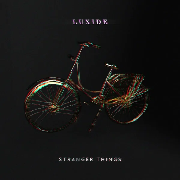 Stranger Things (Luxide flip)