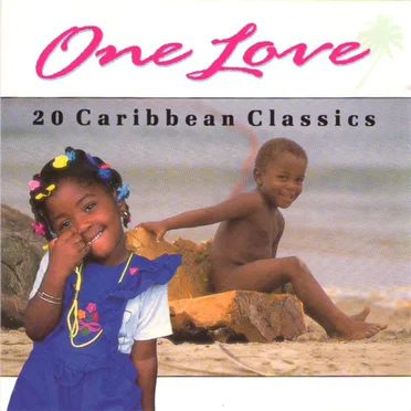 One Love: 20 Caribbean Classics by Various Artists - album cover