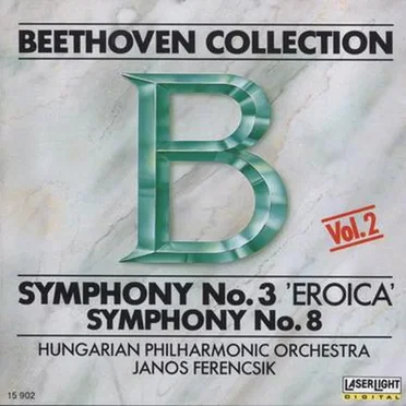 Beethoven Collection, Vol. 2: Symphony no. 3 “Eroica” / Symphony no. 8