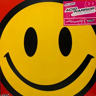 Acid Will Never Die