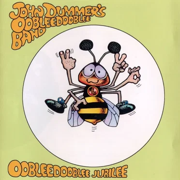 Oobleedooblee Jubilee by John Dummer's Oobleedooblee Band - album cover