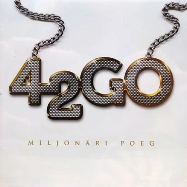 Miljonäri poeg by 42GO - album cover