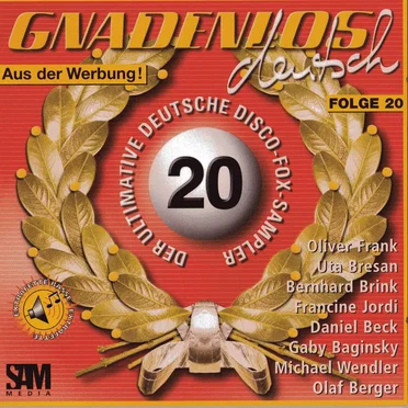 Gnadenlos deutsch, Folge 20 by Various Artists - album cover