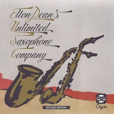 Elton Dean’s Unlimited Saxophone Company by Elton Dean’s Unlimited Saxophone Company - album cover