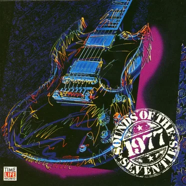 Sounds of the Seventies: 1977 by Various Artists - album cover