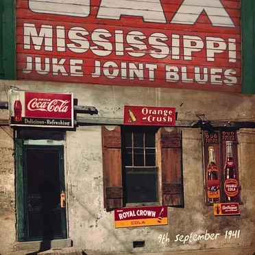 Mississippi Juke Joint Blues (9th September 1941) by Various Artists - album cover