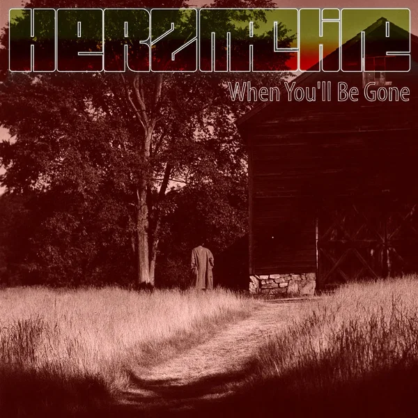 When You'll Be Gone
