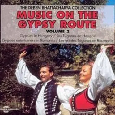 Music on the Gypsy Route, Volume 2 by Various Artists - album cover