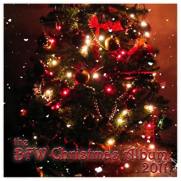 The BFW Christmas Album 2011 by Various Artists - album cover