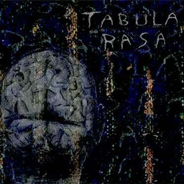Tabula Rasa