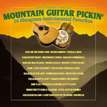 Mountain Guitar Pickin': 24 Bluegrass Instrumental by Various Artists - album cover