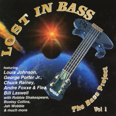 Lost in Bass: The Bass Project Volume 1 by Various Artists - album cover