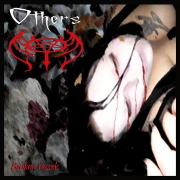 Broken Vessels by Others - album cover