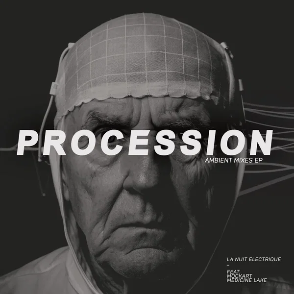 Procession (ambient mixes EP)