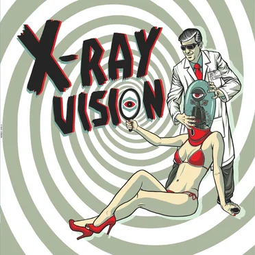 X-Ray Vision by X-Ray Vision - album cover