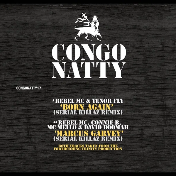 Born Again / Marcus Garvey (Serial Killaz Remixes)