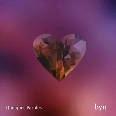 Quelques Paroles by Byn - album cover