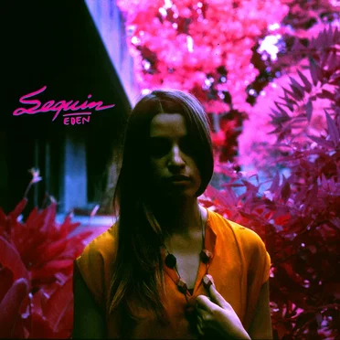 EDEN by Sequin - album cover