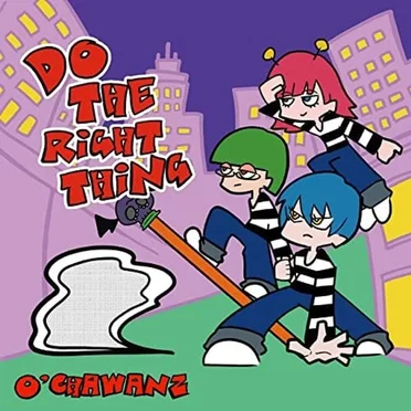 Do The Right Thing by O’CHAWANZ - album cover