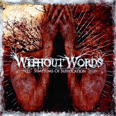 Symptoms of Suffocation by Without Words - album cover