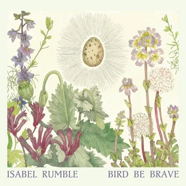 Bird Be Brave by Isabel Rumble - album cover