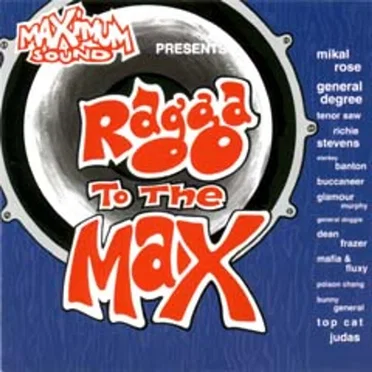 Ragga to the Max by Various Artists - album cover