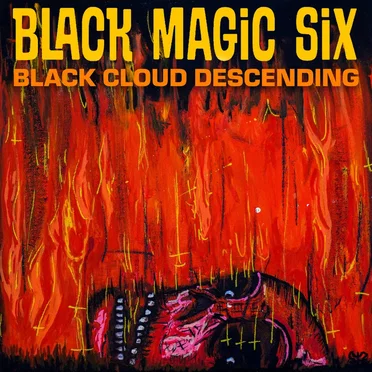 Black Cloud Descending by Black Magic Six - album cover
