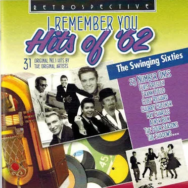 I Remember You, Hits of ’62 by Various Artists - album cover