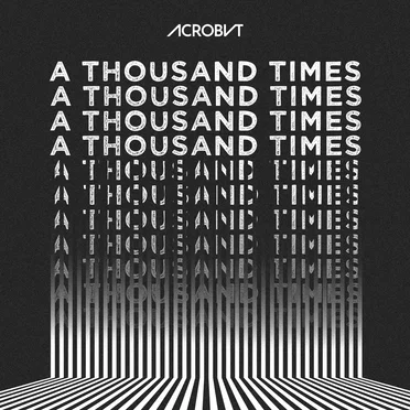 A Thousand Times by ACROBVT - album cover