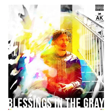Blessings in the Gray by AK - album cover