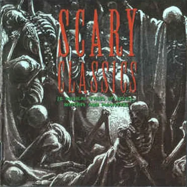 Scary Classics: 12 Musical Tales of Devils, Witches and Monsters by Various Artists - album cover