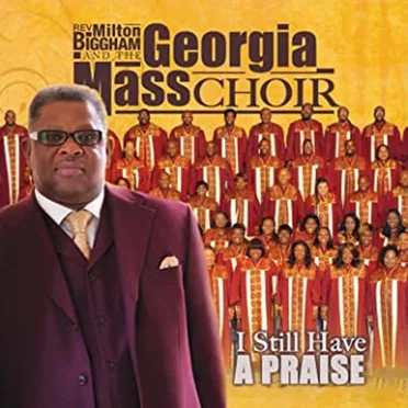 I Still Have a Praise by The Georgia Mass Choir - album cover