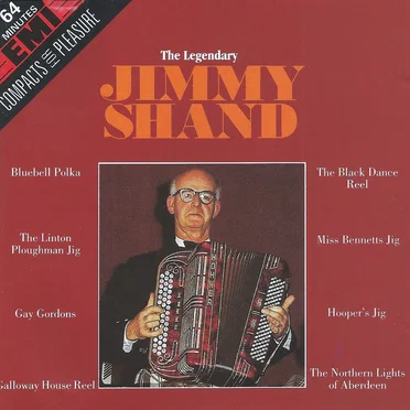 The Legendary Jimmy Shand
