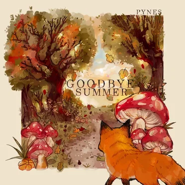 Goodbye Summer by pynes - album cover