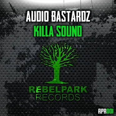 Killa Sound by Audio Bastardz - album cover