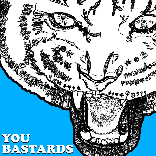 You Bastards