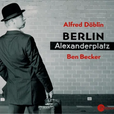 Berlin Alexanderplatz by Alfred Döblin - album cover