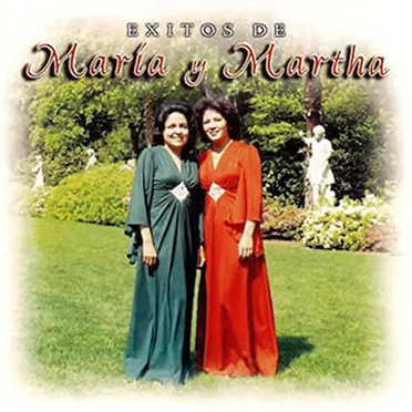 Éxitos de María y Martha