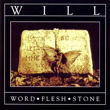 Word Flesh Stone by Will - album cover