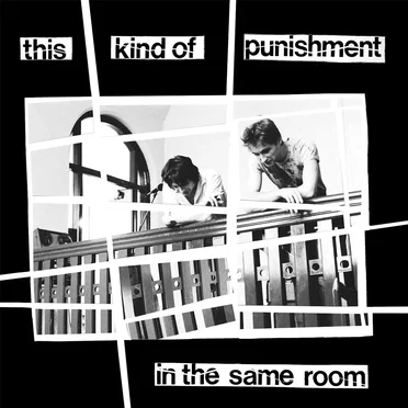 In the Same Room by This Kind of Punishment - album cover