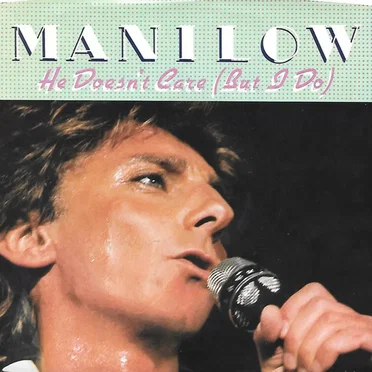 He Doesn’t Care (but I Do)