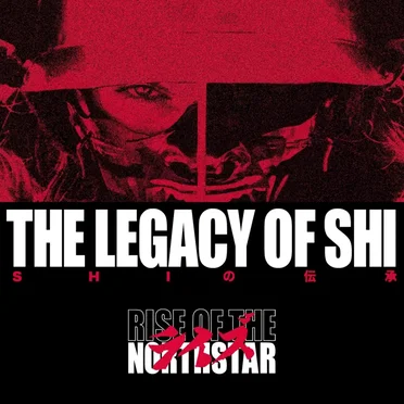 The Legacy of Shi by Rise of the Northstar - album cover