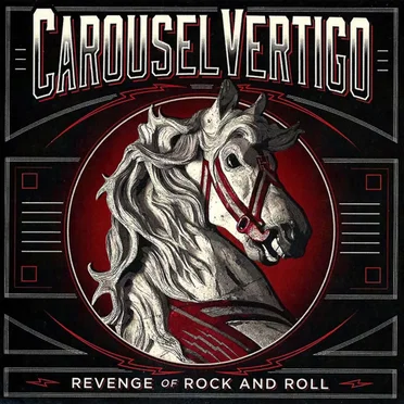 Revenge Of Rock'N'Roll by Carousel Vertigo - album cover