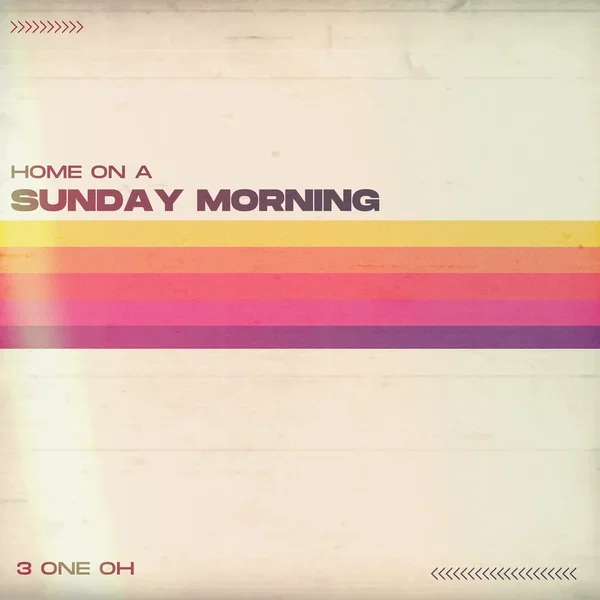Home on a Sunday Morning