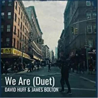 We Are (Duet) by David Huff - album cover