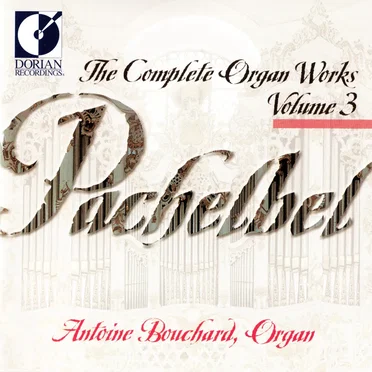 The Complete Organ Works, Volume 3